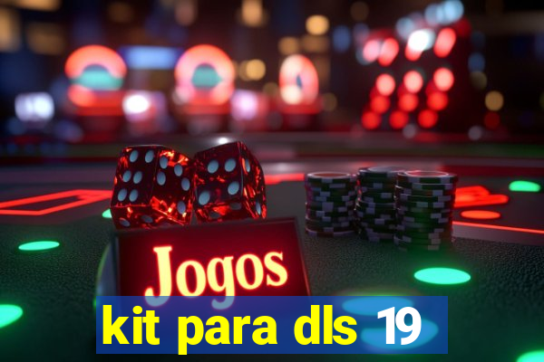 kit para dls 19